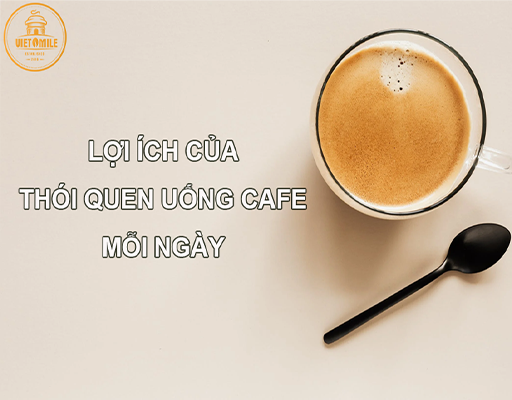 Thói quen uống cà phê mỗi sáng của người Việt có tốt không?